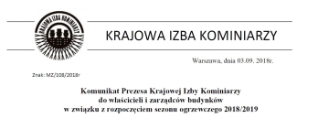 Komunikat Krajowej Izby Kominiarzy dotyczący zagrożeniom pożarami sadzy i zatruciem tlenkiem węgla